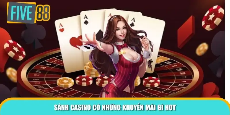 Sảnh game có những khuyến mãi gì hot