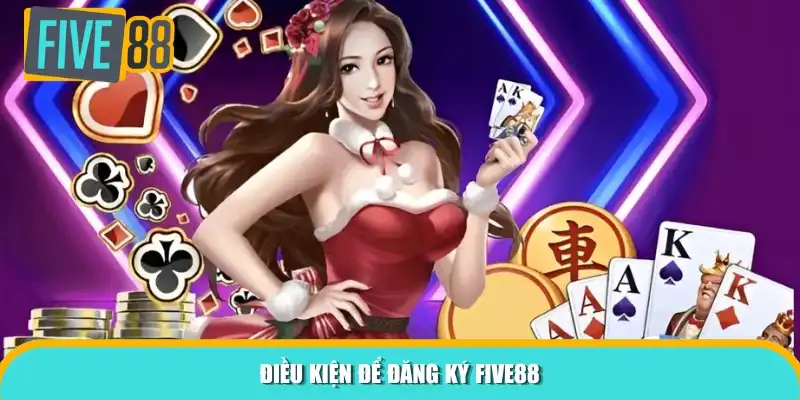 Điều kiện để đăng ký tài khoản mới