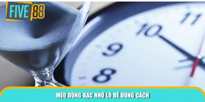 Mẹo dùng bạc nhớ lô đề đúng cách